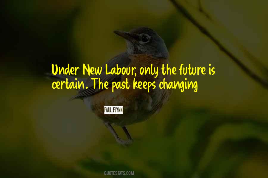 Quotes About Changing The Future #590782