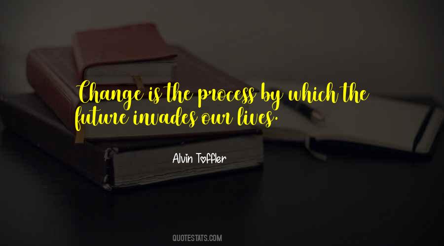 Quotes About Changing The Future #995184