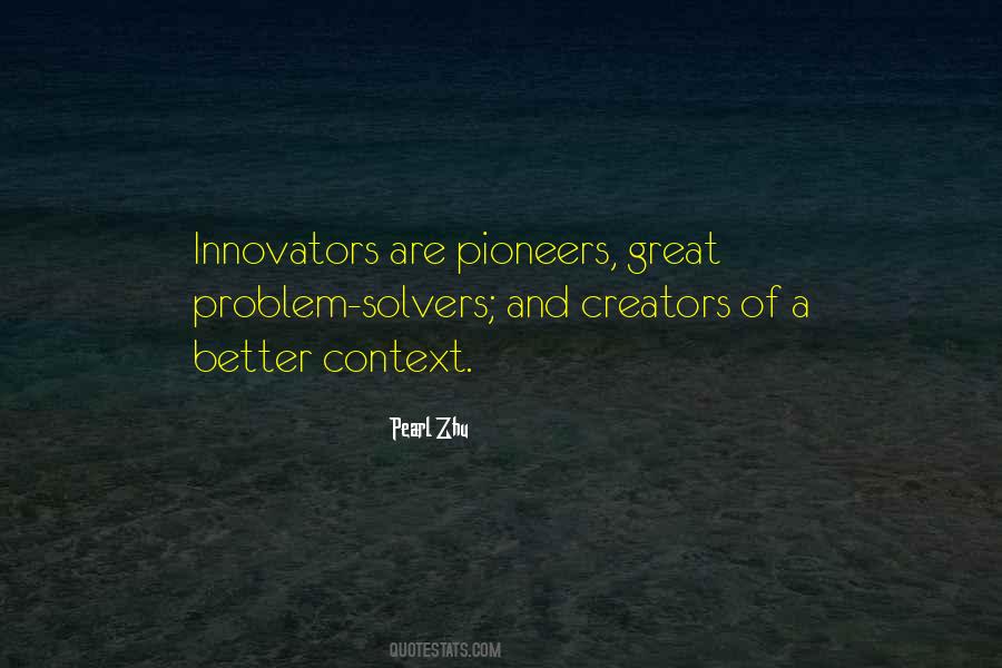 Quotes About Pioneers #810309