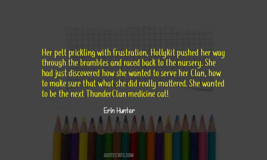 Medicine Cat Quotes #945222
