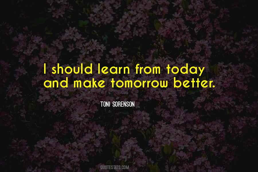 Quotes About Learn From Life #346173