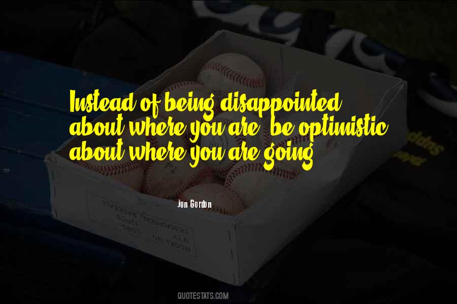 Quotes About Where You Are Going #1301525