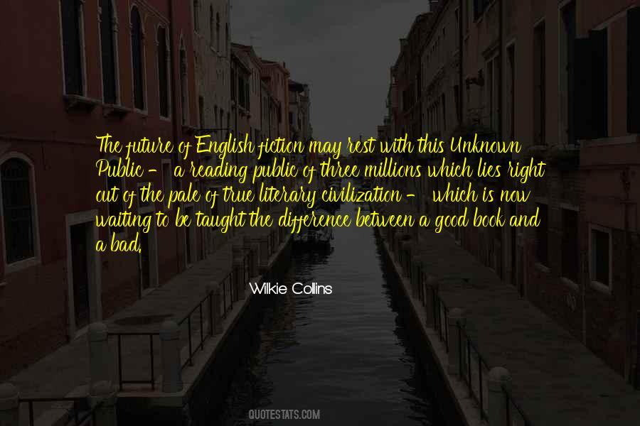 Quotes About The Future Unknown #1498384