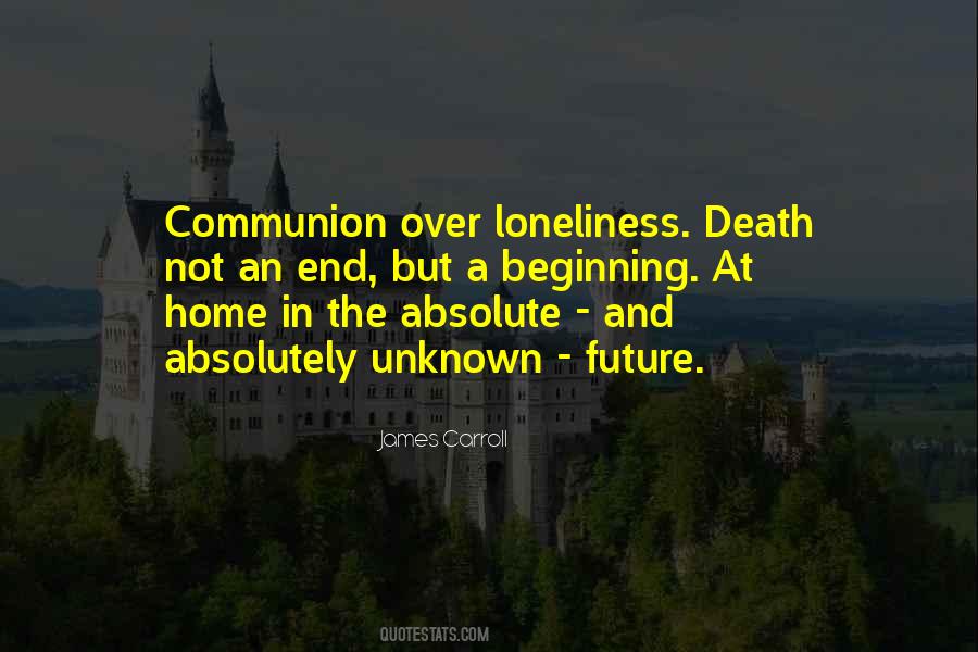 Quotes About The Future Unknown #1688672