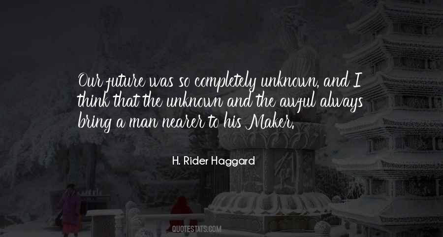 Quotes About The Future Unknown #301253