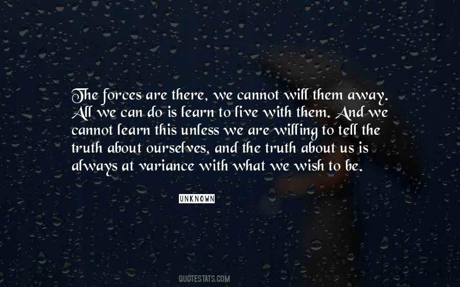 Quotes About The Future Unknown #327229