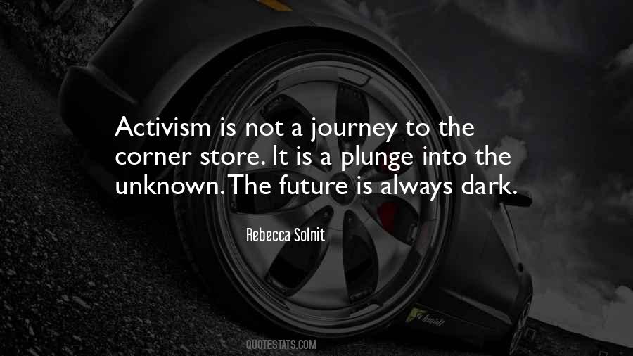 Quotes About The Future Unknown #35649