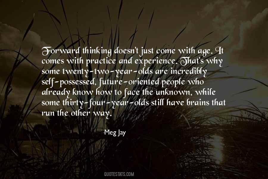 Quotes About The Future Unknown #425355