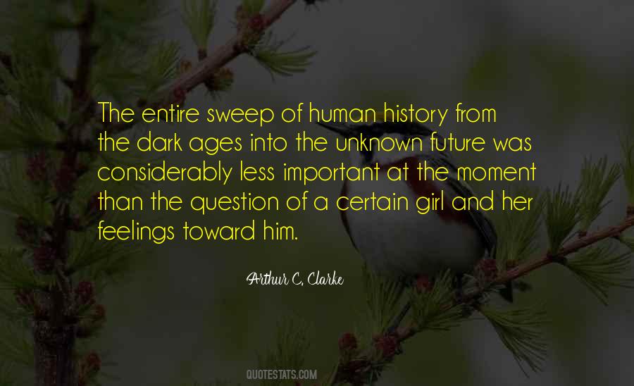 Quotes About The Future Unknown #551994