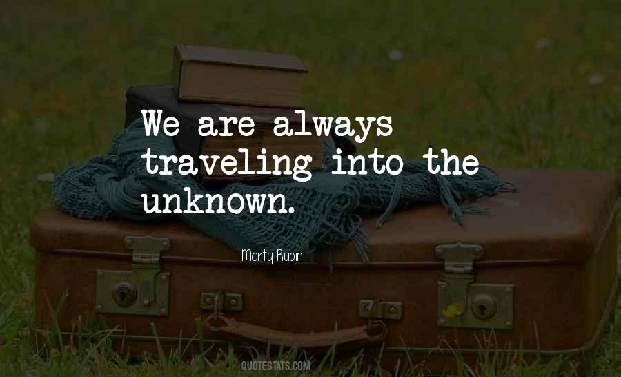 Quotes About The Future Unknown #662707