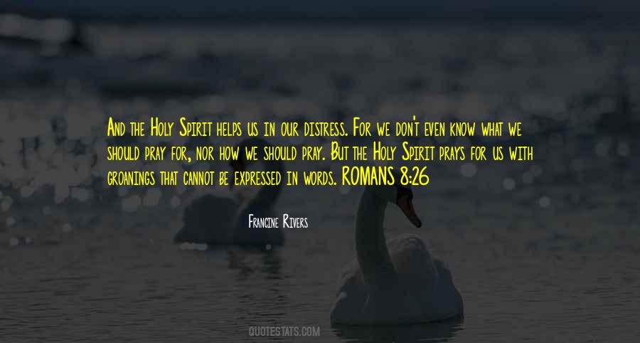 Holy Spirit Helps Quotes #1619751