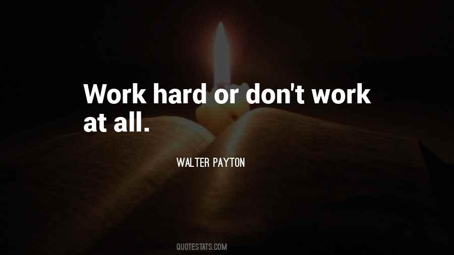 Quotes About Effort At Work #1491475