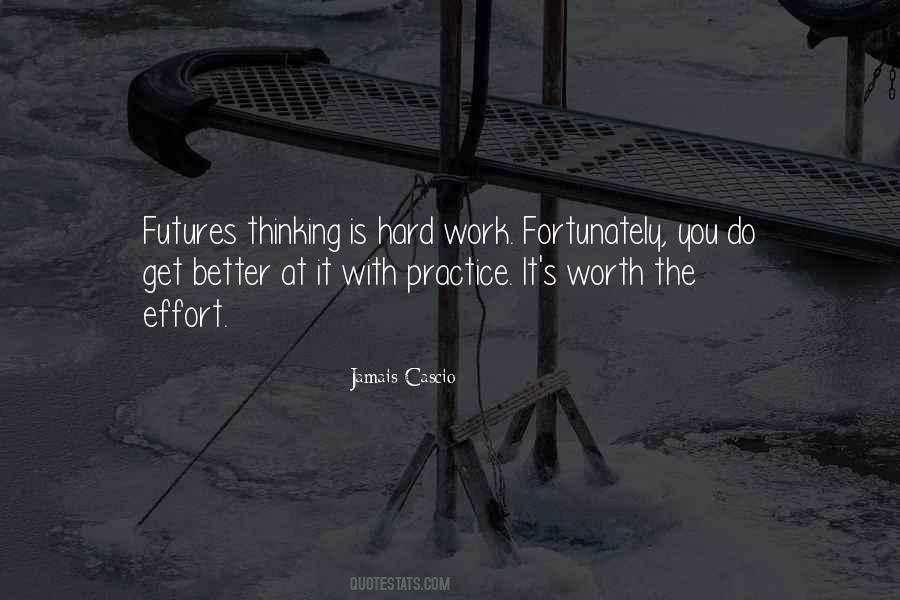 Quotes About Effort At Work #504597