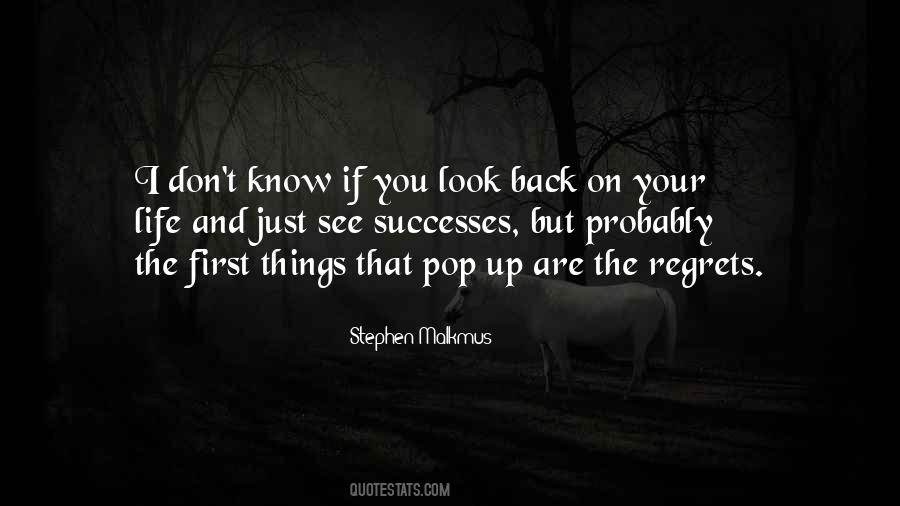 Quotes About Life Don't Look Back #251062