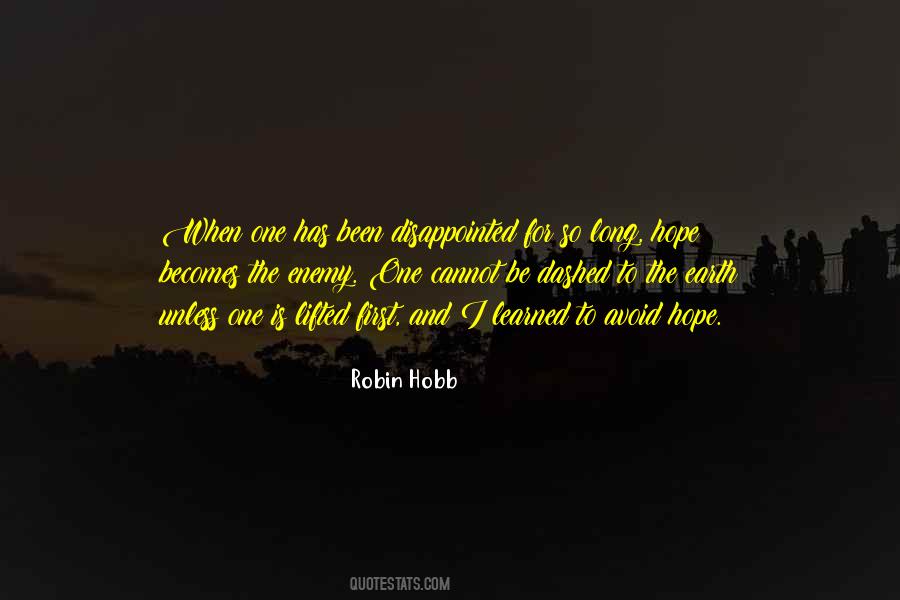 Quotes About Disappointed Hope #99753