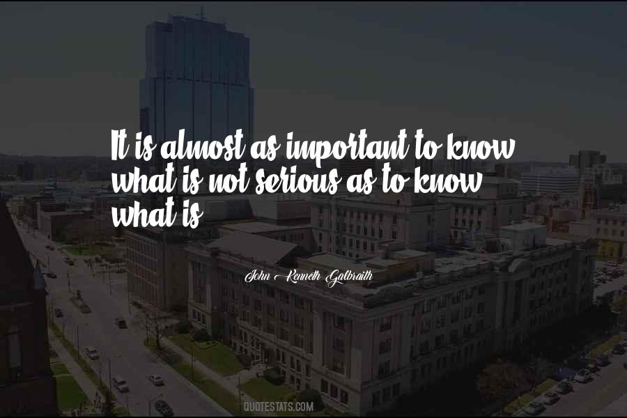 Important To Know Quotes #1180183
