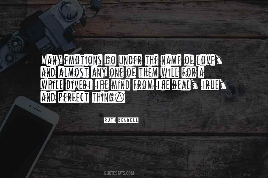 Quotes About True Emotions #1098901