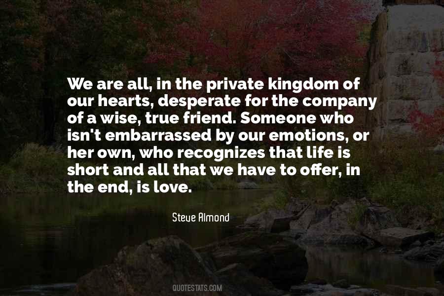 Quotes About True Emotions #315681