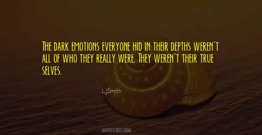 Quotes About True Emotions #907062