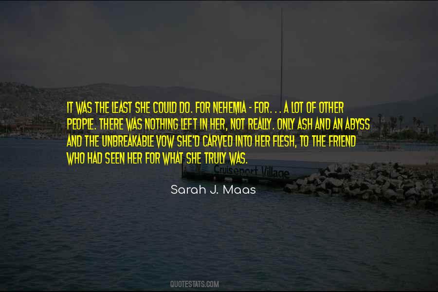 Ash Not Quotes #348037