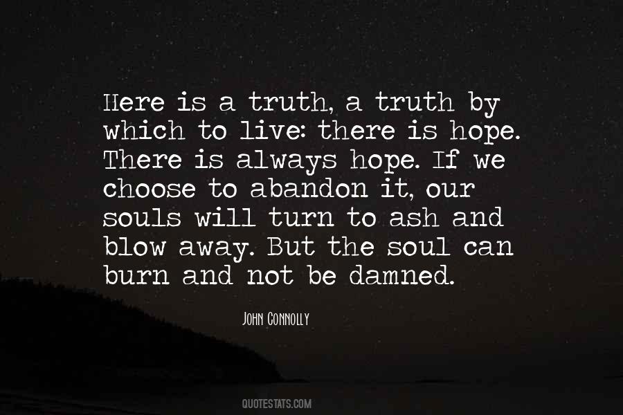 Ash Not Quotes #813796