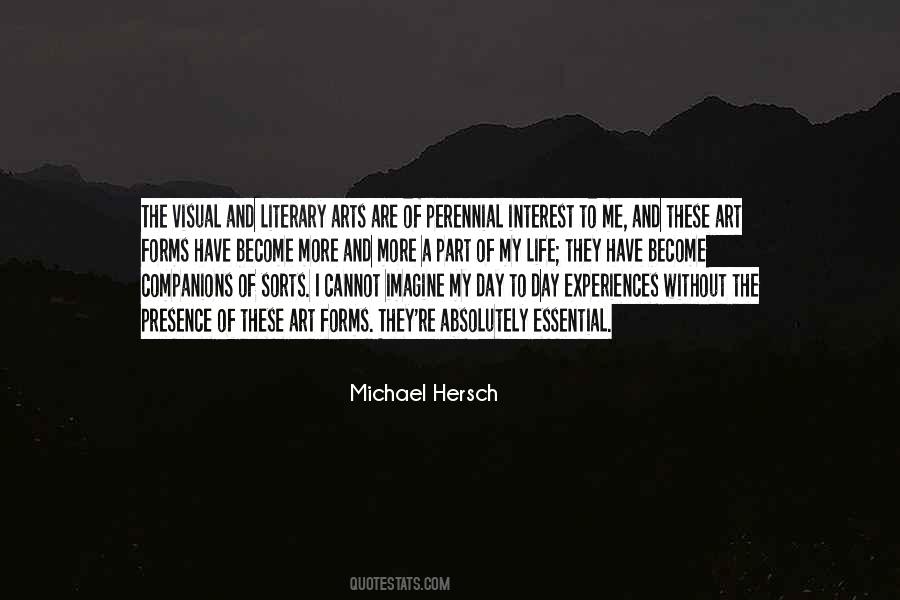 Quotes About Art Forms #1641511