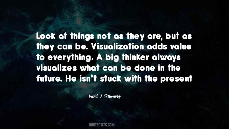 Quotes About Visualization #78593