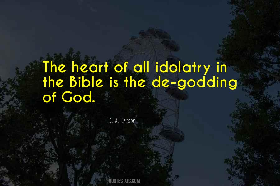 Quotes About Idolatry #1408689