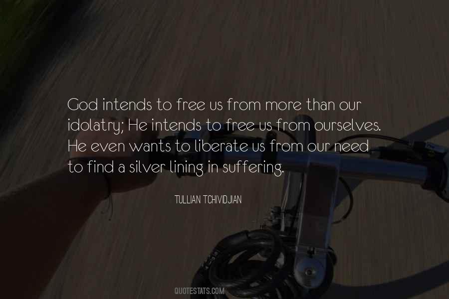 Quotes About Idolatry #1567116