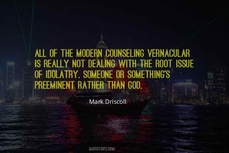 Quotes About Idolatry #1776685