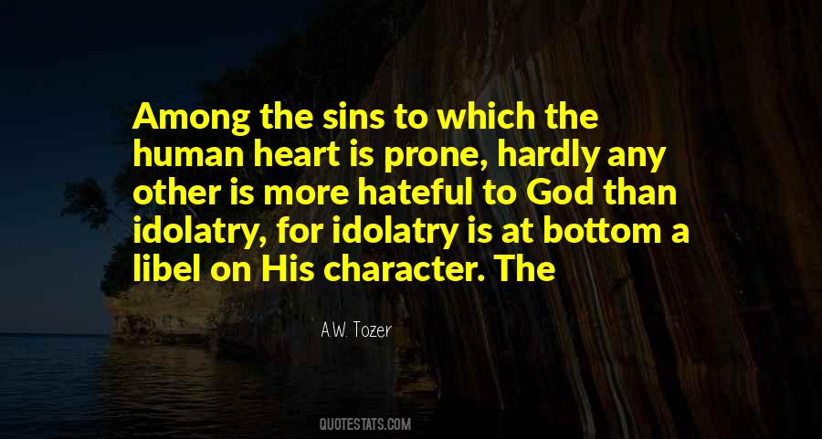 Quotes About Idolatry #986195