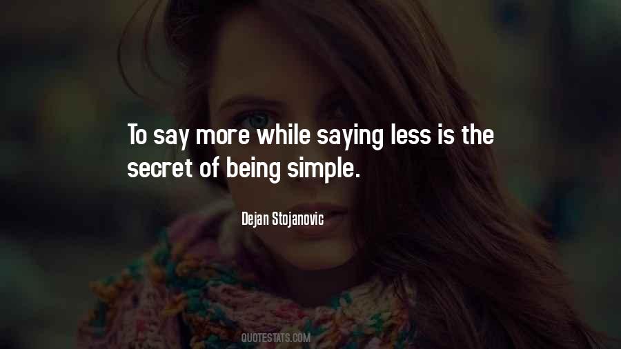 Quotes About Being Simple #753434