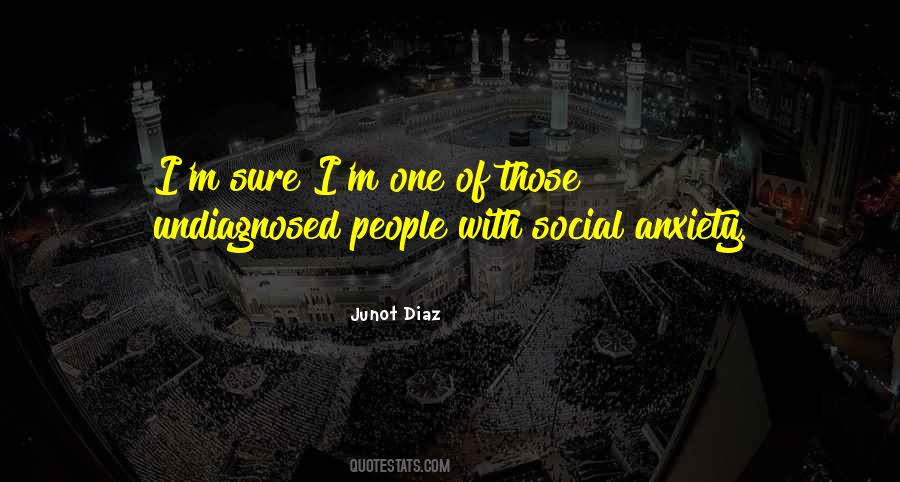 Quotes About Social Anxiety #309401