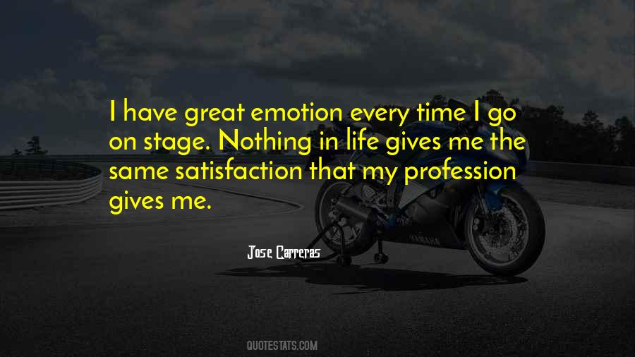 Quotes About Satisfaction In Life #1092582