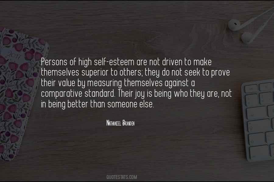 Quotes About High Self Esteem #693178