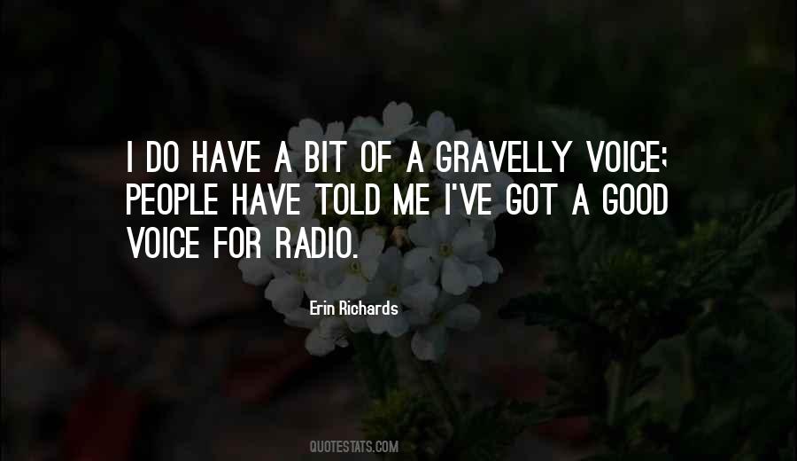 Gravelly Voice Quotes #609875