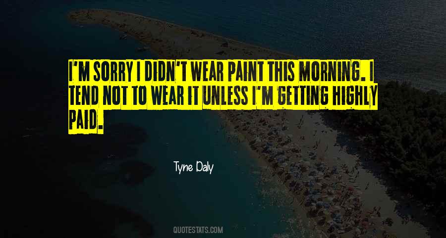 Paint This Quotes #1022666