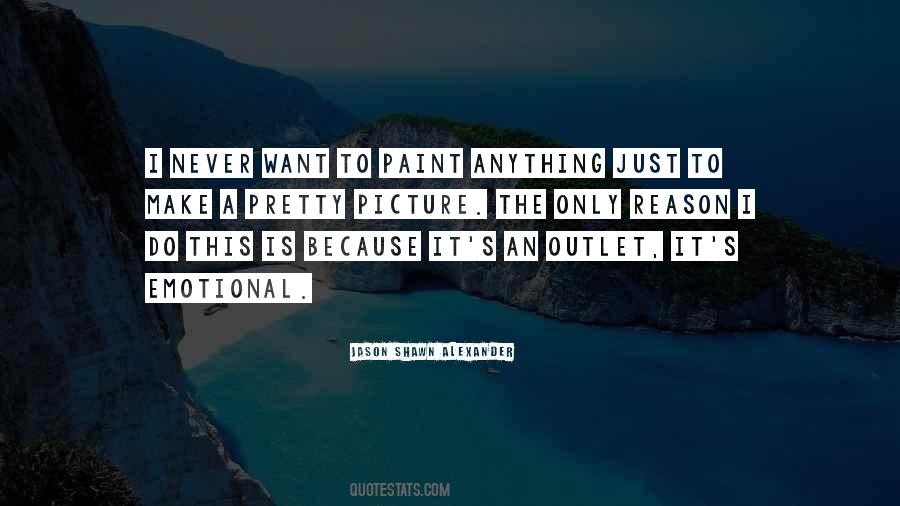 Paint This Quotes #247419
