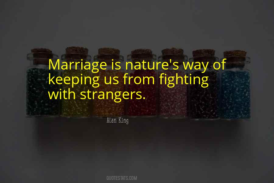 Quotes About Marriage Fighting #527418