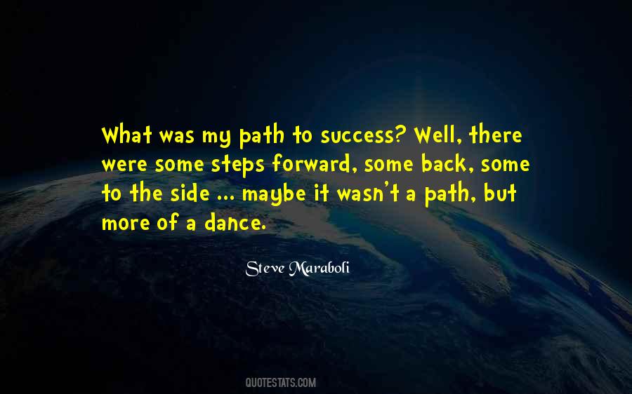 The Journey To Success Quotes #193010