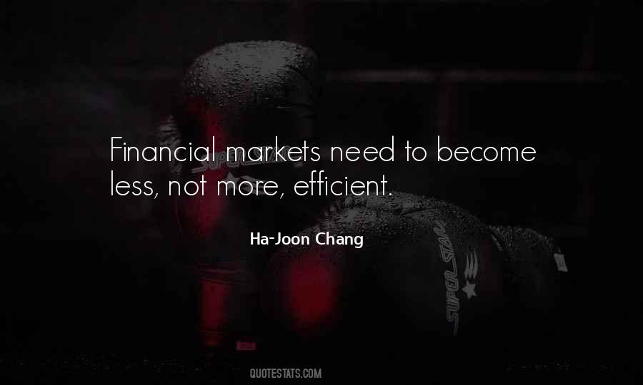 Quotes About Efficient Markets #26641