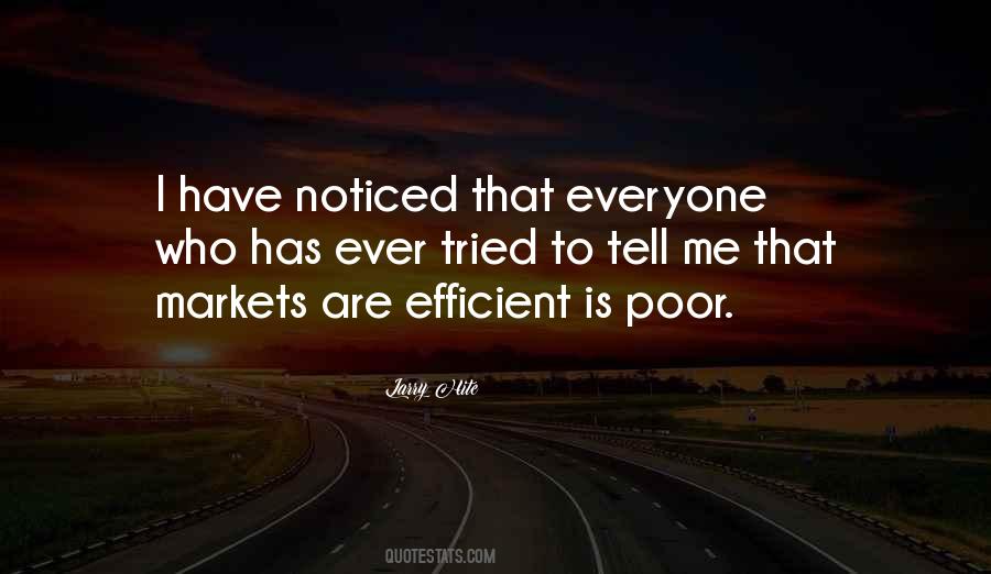 Quotes About Efficient Markets #687671