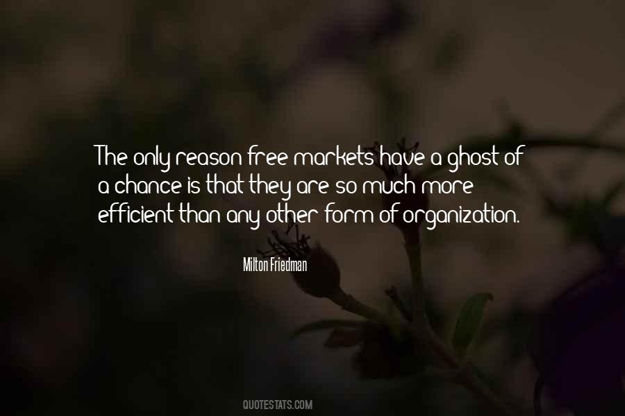 Quotes About Efficient Markets #857129