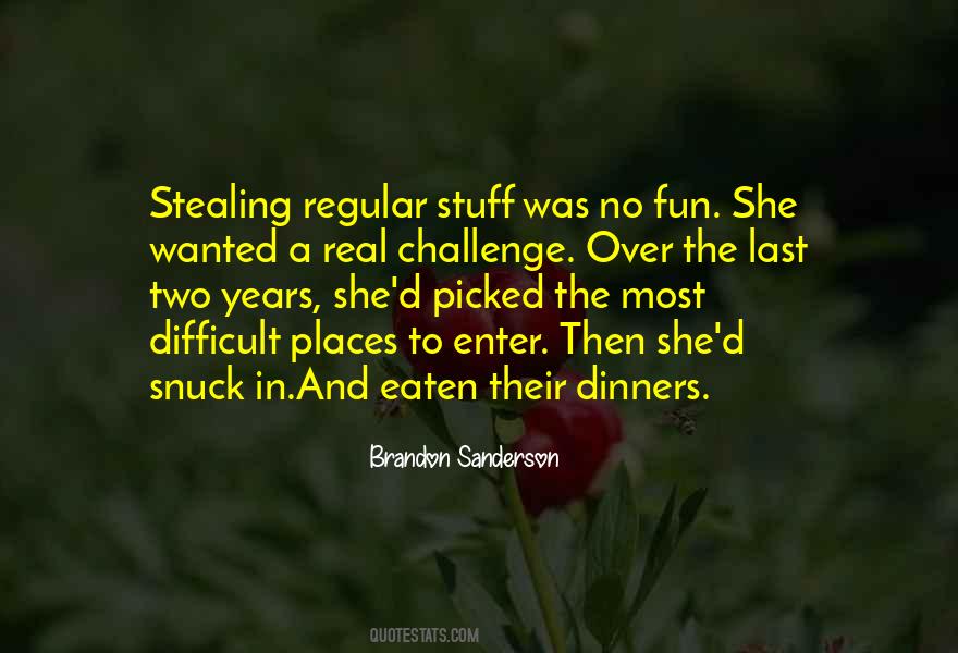 Quotes About Stealing #1345355