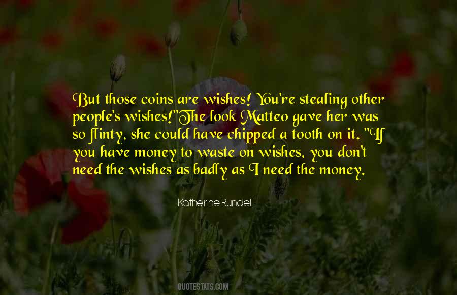 Quotes About Stealing #1362545