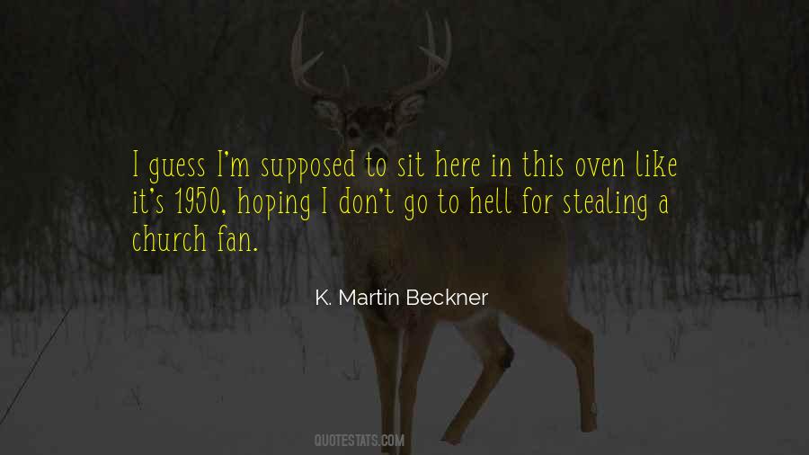 Quotes About Stealing #1397861
