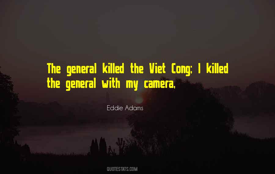 Quotes About Viet Cong #303392