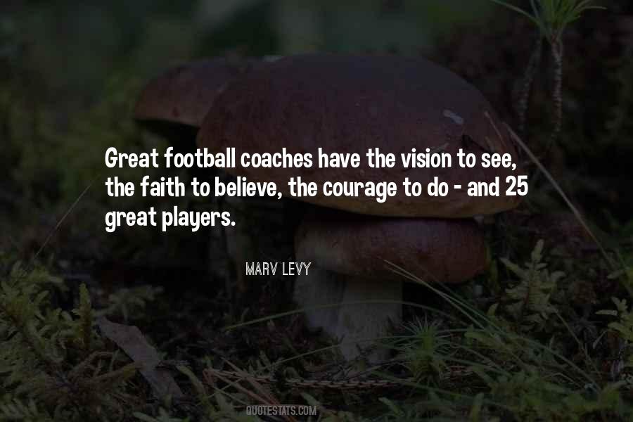 Quotes About Football Coaches #1070659