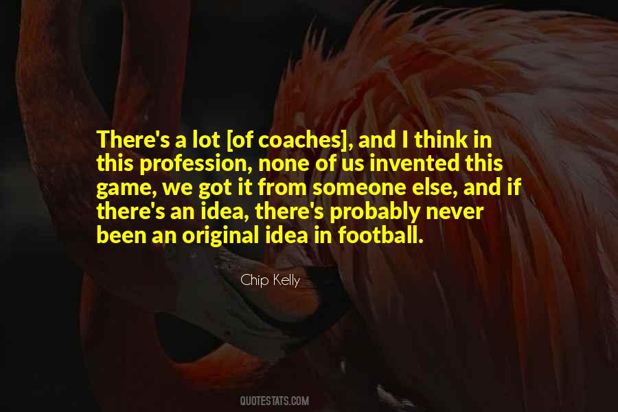 Quotes About Football Coaches #1302804