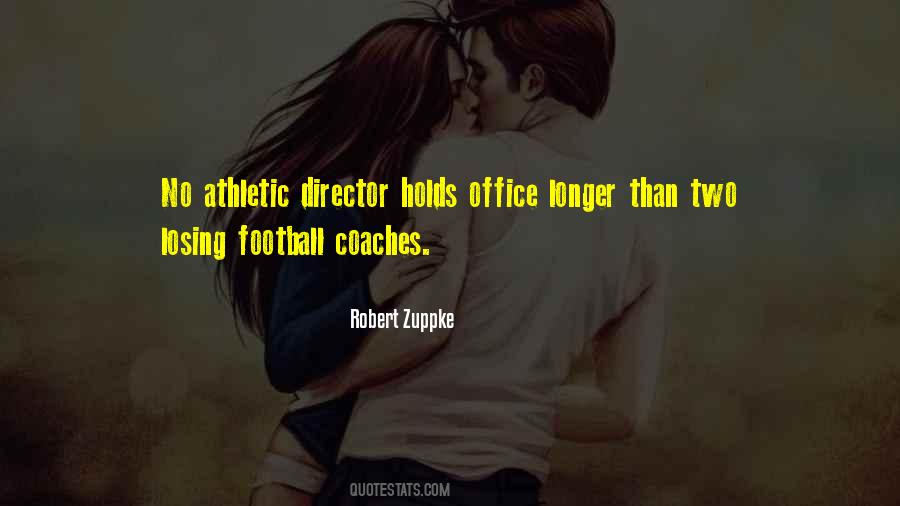 Quotes About Football Coaches #1395802